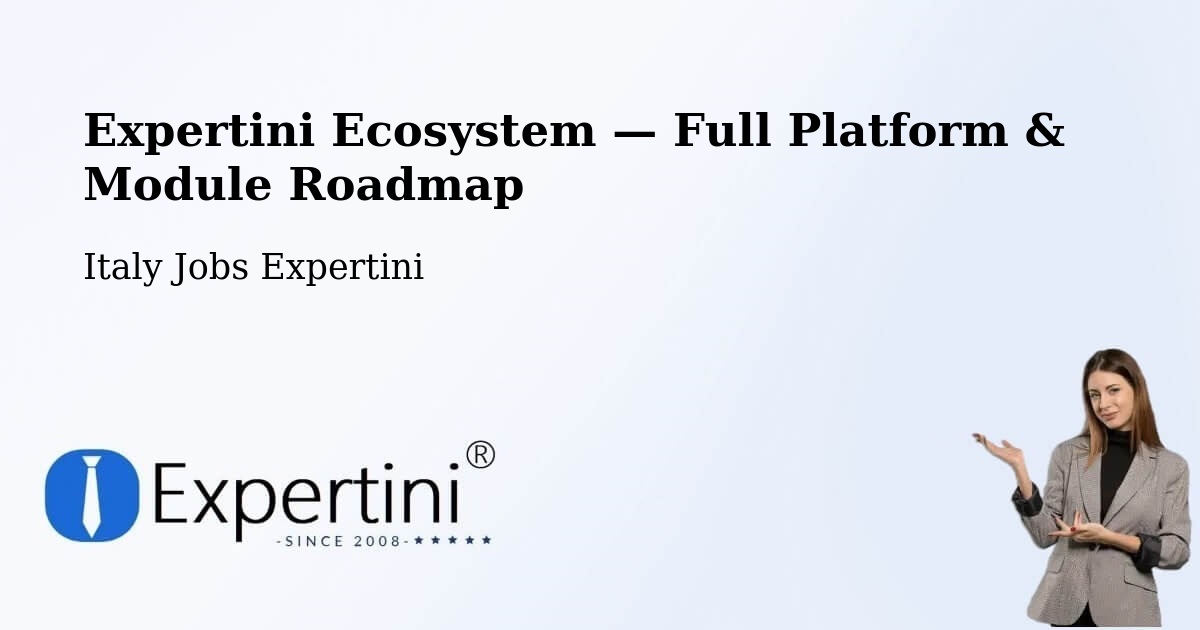 Expertini Ecosystem — Full Platform & Module Roadmap – Castenedolo